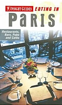 Insight Guides Eating in Paris (Paperback)