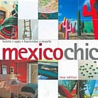 Mexico Chic (Paperback, New)