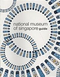 National Museum of Singapore Guide (Paperback)