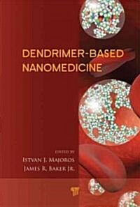 Dendrimer-Based Nanomedicine (Paperback)