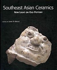 Southeast Asian Ceramics (Hardcover)