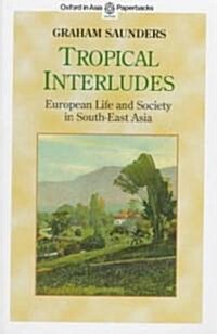 Tropical Interludes (Paperback)