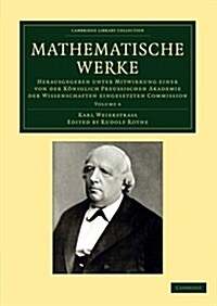 Mathematische Werke : Herausgegeben unter Mitwirkung einer von der koniglich preussischen Akademie der Wissenschaften eingesetzten Commission (Paperback)
