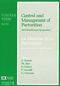 Control and Management of Parturition (Paperback, UK)