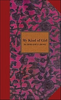 My Kind of Girl (Hardcover)