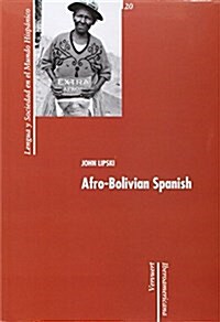 Afro-Bolivian Spanish (Paperback)