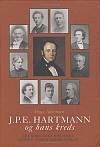 J.P.E. Hartmann Og Hans Kredsen Komponistfamilies Breve 1780-1900 Volume 4 (Paperback, UK)