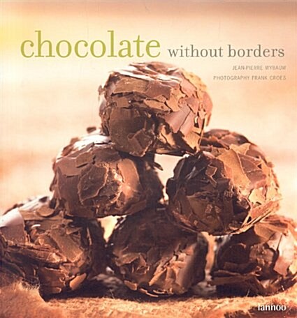 Chocolate without Borders (Paperback)