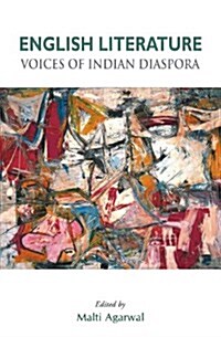 English Literature : Voices of Indian Diaspora (Hardcover)