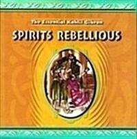 Spirits Rebellious (Paperback)