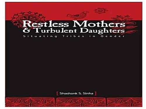 Restless Mothers and Turbulent Daughters (Hardcover, UK)