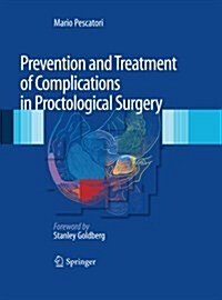 Prevention and Treatment of Complications in Proctological Surgery (Paperback)