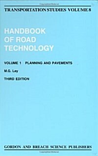 Handbook of Road Technology : Volume 1 (Hardcover)