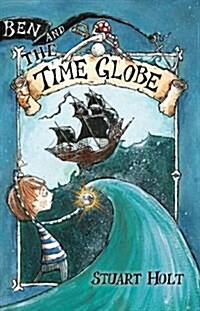 Ben and the Time Globe (Paperback)