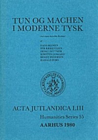 Tun Og Machen I Moderne Tysk V. 53 (Paperback, UK)