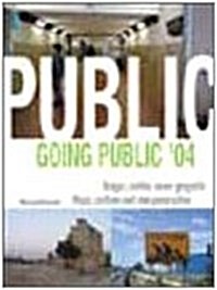 Going Public 04 : Maps, Confines and New Geographies (Paperback)