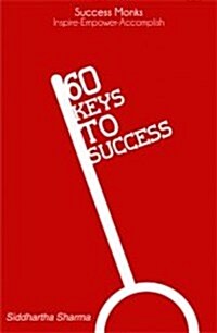 60 Keys to Success (Paperback)