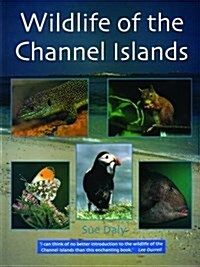 Wildlife of the Channel Islands (Paperback)