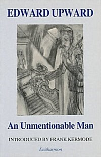 An Unmentionable Man (Hardcover)