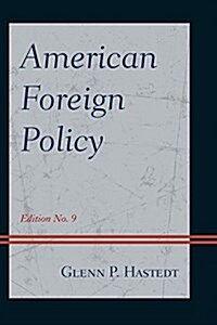 AMERICAN FOREIGN POLICY 9ED (Paperback)