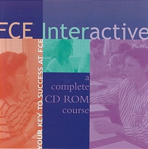 FCE Interactive : A Complete CD-ROM Course - Single User (CD-ROM)