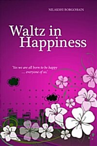 Waltz In Happiness (Hardcover)