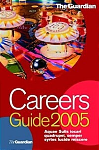 The Guardian Guide to Careers (Paperback, New ed)