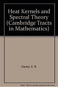 Heat Kernels and Spectral Theory (Hardcover)