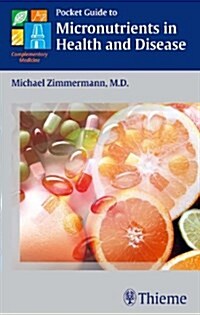 Pocket Guide to Micronutrients in Health and Disease (Paperback)