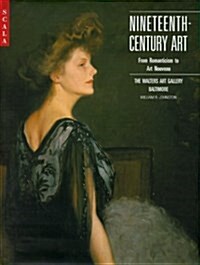Nineteenth-century Art : From Romanticism to Art Nouveau (Hardcover, illustrated ed)