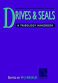 Drives and Seals (Paperback, Rev ed)
