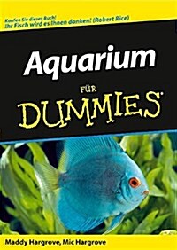 Aquarium fur Dummies (Paperback)