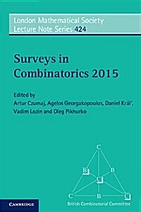 Surveys in Combinatorics 2015 (Paperback)