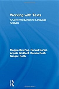 Working with Texts : A Core Book for Language Analysis (Hardcover)