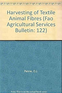 Harvesting of Textile Animal Fibres (Paperback)