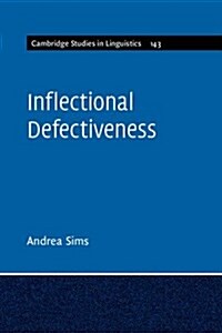Inflectional Defectiveness (Hardcover)
