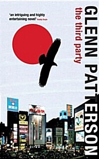 The Third Party : A Surreal Odyssey from Belfast to Hiroshima (Paperback)