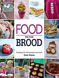 Food for Your Brood (Paperback)