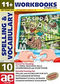 11+ Spelling and Vocabulary : Advanced Level (Paperback)