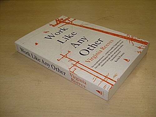 Work Like Any Other : Longlisted for the Man Booker Prize (Paperback, Export)