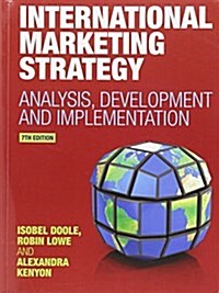 International Marketing Strategy : Analysis, Development and Implementation (Paperback, 7 ed)