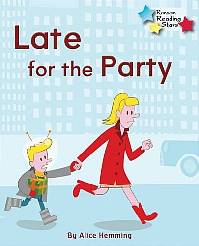 LATE FOR THE PARTY (Paperback)