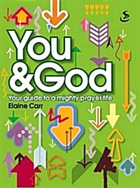 You and God (Paperback, Rev ed)