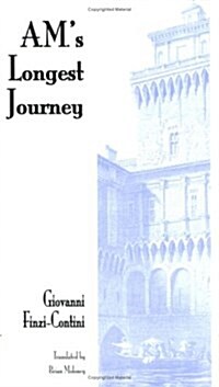 AMs Longest Journey (Paperback)