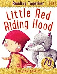 Reading Together Little Red Riding Hood (Paperback)