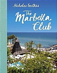 Marbella Club (Hardcover)