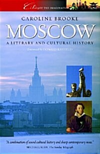 Moscow : A Cultural and Literary History (Paperback)