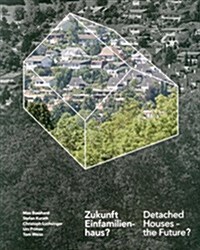 Detached Houses - The Future? (Paperback)