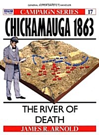 Chickamauga 1863 : The river of death (Paperback)