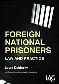 Foreign National Prisoners : Law and Practice (Paperback)